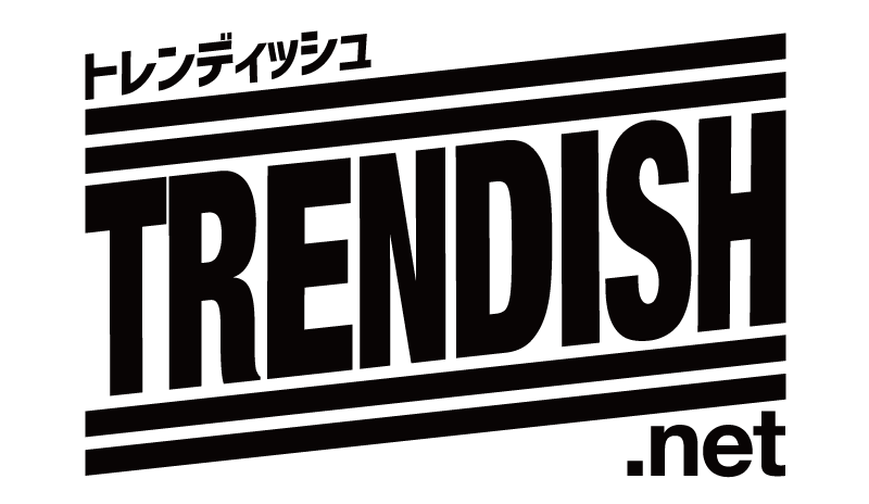 トレンディッシュ
